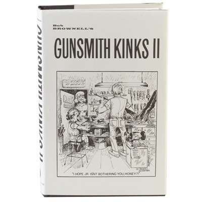 Brownells Gunsmith Kinks Volume II Gunsmithing Reference Book