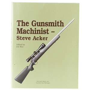 Village Press The Gunsmith Machinist Volume I Gunsmithing Reference